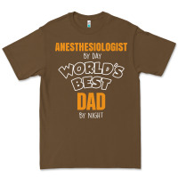 Cacao anesthesiologist by day worlds best dad by night fathers day Premium Tee - linhVisuals
