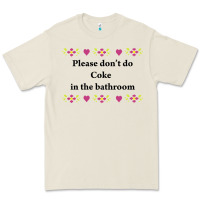 Bone please don't do coke in the bathroom Premium Tee - linhVisuals