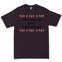 Plum please don't do coke in the bathroom Premium Tee - linhVisuals