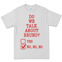 Dove Grey we don’t talk about bruno Premium Tee - linhVisuals