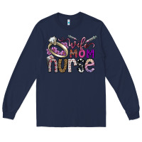 Navy wife mom nurse Long Sleeve Tee - SublimationCraftShop