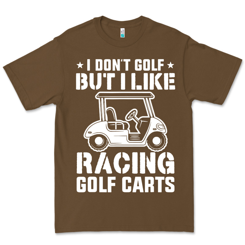 I Don't Golf But I Like Racing Golf Carts Premium Tee by linhVisuals | Teevron