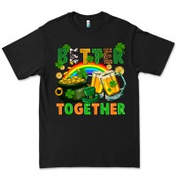 Black St. Patrick's Day better together Premium Tee - FaDigitalArtStudio