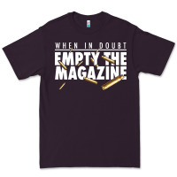 Plum when in doubt empty the magazine Premium Tee - linhVisuals