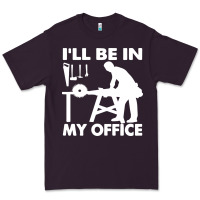 Plum i'll be in my office carpenter woodworking Premium Tee - linhVisuals