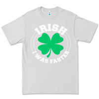 Dove Grey irish i was faster Premium Tee - linhVisuals