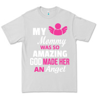 Dove Grey my mommy was amazing god made her an angel Premium Tee - linhVisuals
