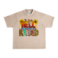 French Oak The Only Hell My Momma Ever Urban Heavy Tee - CowhideDigitalArt