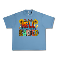 Pebble Blue The Only Hell My Momma Ever Urban Heavy Tee - CowhideDigitalArt