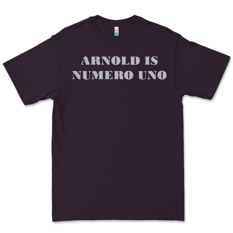 Arnold Is Numero Uno Premium Tee by linhVisuals | Teevron