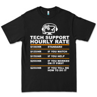 Black tech support hourly rate t shirt Premium Tee - linhVisuals