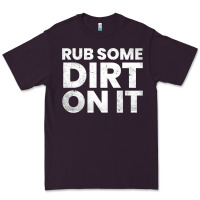 Plum vintage funny shirts for men, rub some dirt on it long sleeve t shirt Premium Tee - linhVisuals