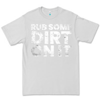 Dove Grey vintage funny shirts for men, rub some dirt on it long sleeve t shirt Premium Tee - linhVisuals