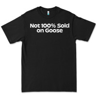 Black womens not 100 sold on goose v neck t shirt Premium Tee - linhVisuals