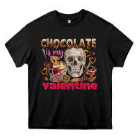 Black Skull chocolate is my Valentine Heavy Core Tee - FaDigitalArtStudio