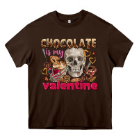 Chocolate Brown Skull chocolate is my Valentine Heavy Core Tee - FaDigitalArtStudio