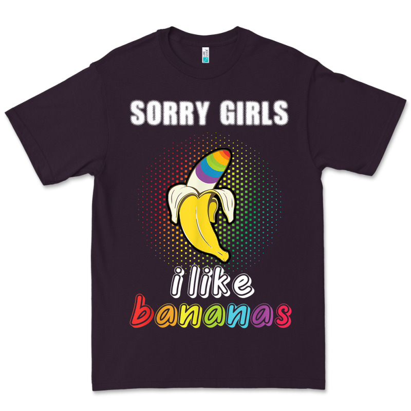 Mens Sorry Girl I Like Bananas Funny Lgbt Gay Pride Tshirt Gifts Premium Tee by linhVisuals | Teevron