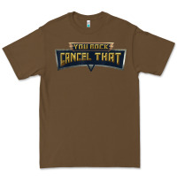 Cacao you rock cancel that shirt   funny tee Premium Tee - linhVisuals
