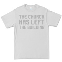 Dove Grey the church has left the building Premium Tee - linhVisuals
