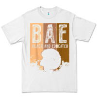White black history month bae black and educated melanin women t shirt Premium Tee - linhVisuals