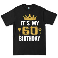 It's My 60th Birthday Gift For 60 Years Old Man And Woman T Shirt Premium Tee | Teevron