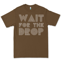 Cacao retro edm wait for the drop house dj trance wash t shirt Premium Tee - linhVisuals