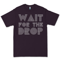 Plum retro edm wait for the drop house dj trance wash t shirt Premium Tee - linhVisuals