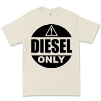 Diesel Only Premium Tee | Teevron