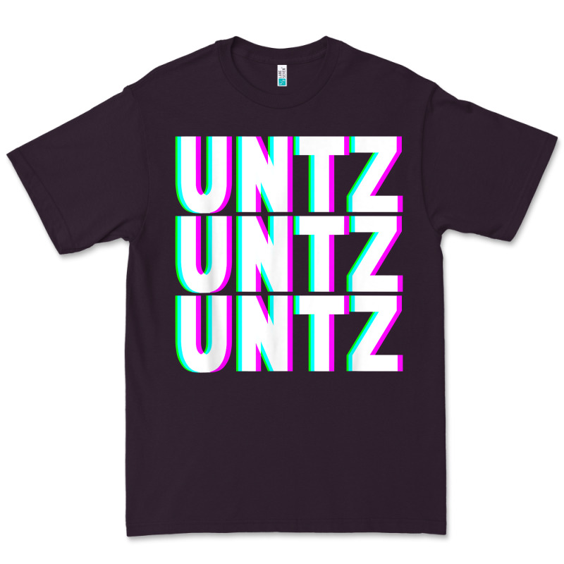 Untz Untz Untz Techno Dubstep Riddim Raver Dj Party T Shirt Premium Tee by linhVisuals | Teevron