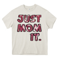 Cream just mom it pink Heavy Core Tee - Jasminsmagicworld