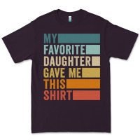 Plum my favorite daughter gave me this shirt father's day pullover hoodie Premium Tee - linhVisuals
