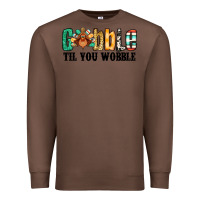 Chestnut gobble til you wobble thanksgiving turkey Premium Sweatshirt - Jasminsmagicworld