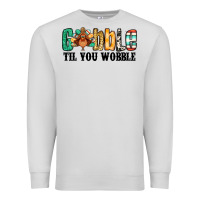 Dove Grey gobble til you wobble thanksgiving turkey Premium Sweatshirt - Jasminsmagicworld