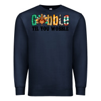 Navy gobble til you wobble thanksgiving turkey Premium Sweatshirt - Jasminsmagicworld