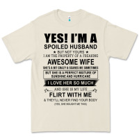 Yes I'm A Spoiled Husband ..awesome Wife T Shirt Premium Tee | Teevron