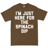 Cacao foodie appetizer i'm just here for the spinach dip premium t shirt Premium Tee - linhVisuals