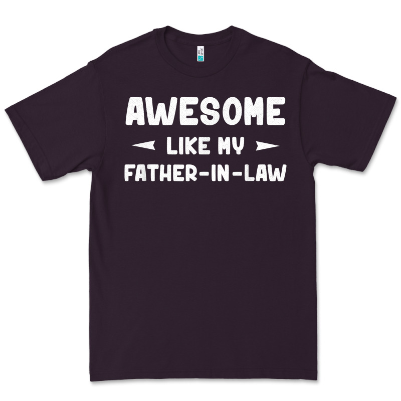 Awesome Like My Father In Law Funny Fathers Day Gift Men Wom T Shirt Premium Tee by linhVisuals | Teevron