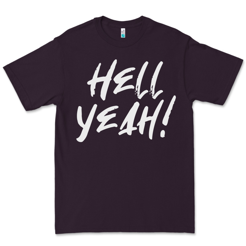 Hell Yeah! Premium Tee by linhVisuals | Teevron