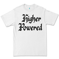 White higher powered   alcoholics anonymous slogans Premium Tee - linhVisuals
