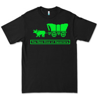 Black you have died of dysentery oregon trail Premium Tee - linhVisuals