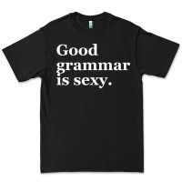 Black good grammar is sexy Premium Tee - linhVisuals