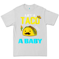 Dove Grey lets taco bout a baby may,5th cinco de mayo mexican party t shirt Premium Tee - linhVisuals