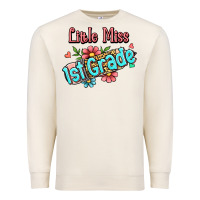 Sandshell little miss first grade Premium Sweatshirt - Jasminsmagicworld