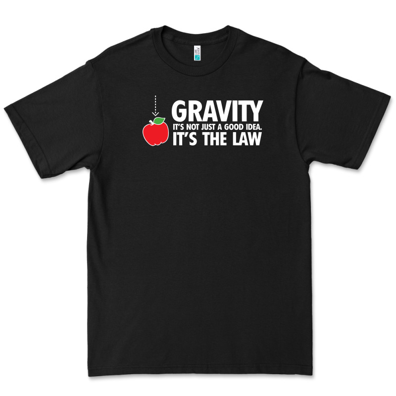 Gravity, It's Not Just A Good Idea Premium Tee by linhVisuals | Teevron