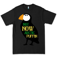 Black not now arctic puffin! ,  not now arctic puffin Premium Tee - linhVisuals