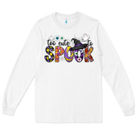 White too cute to spook Long Sleeve Tee - CowhideDigitalArt