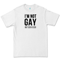 White i'm not gay but $20 is $20 (white) Premium Tee - linhVisuals