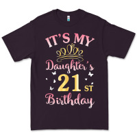 It's My Daughter's 21st Birthday Happy To Her Mommy Daddy T Shirt Premium Tee | Teevron