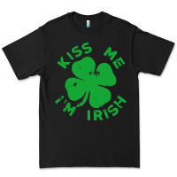 Kiss Me Im Irish Funny Saint Patrick Day Womens Premium Tee | Teevron
