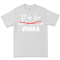 Dove Grey is for vodka valentine's day Premium Tee - linhVisuals